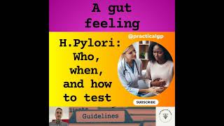 Podcast - A Gut Feeling: H. Pylori—Who, When, and How to Test