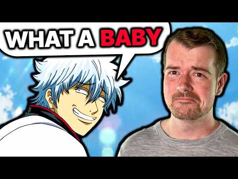 Grown-Ass Man Cries to Comedy Anime (Gintama)