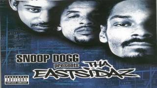 Tha Eastsidaz (Ft.Twinz &amp; Rappin&#39; 4-Tay) Dogghouse