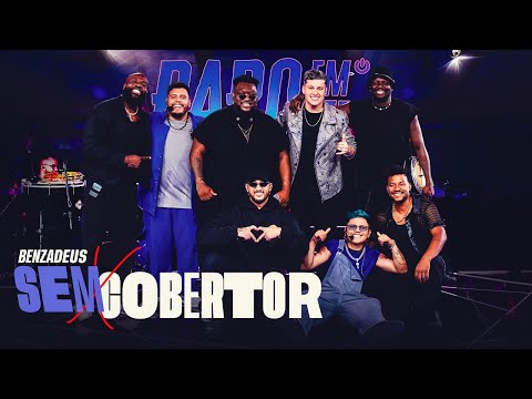 Sem Cobertor - Papo em Off e Grupo Benzadeus