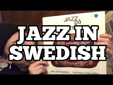 Record Collecting with THE QUILL - episode 90 ”Jazz in Swedish”