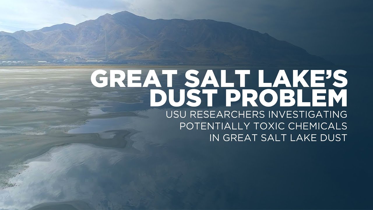 USU Researchers Investigating Potentially Toxic Chemicals in Great Salt Lake Dust