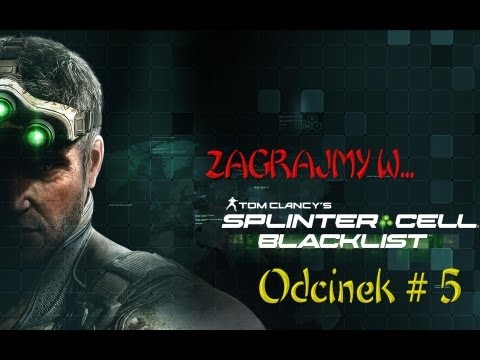 Zagrajmy w...Splinter Cell: Blacklist - Odcinek 5 - Po kostki w wodzie