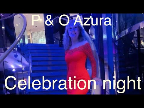 P & O Azura Cruise. Celebration night. Second celebration night onboard the cruise and it was great