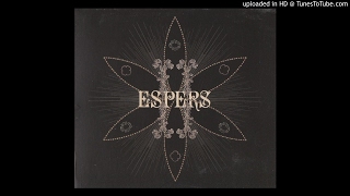 Espers ► Dead King [HQ Audio] Espers II, 2006