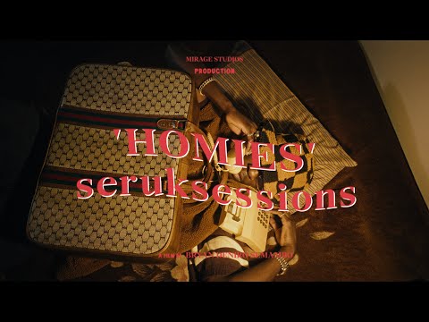 Seruksessions - Homies (Official Visualizer)