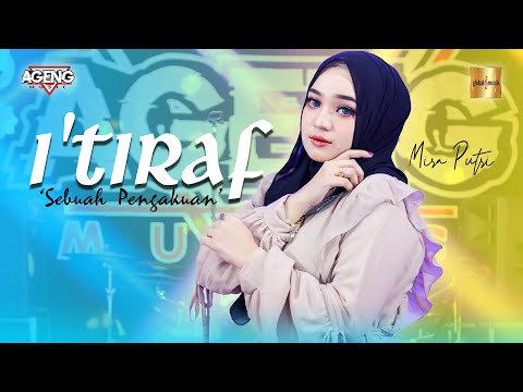 Mira Putri ft Ageng Music - I’Tiraf (Sebuah Pengakuan) (Official Live Music)