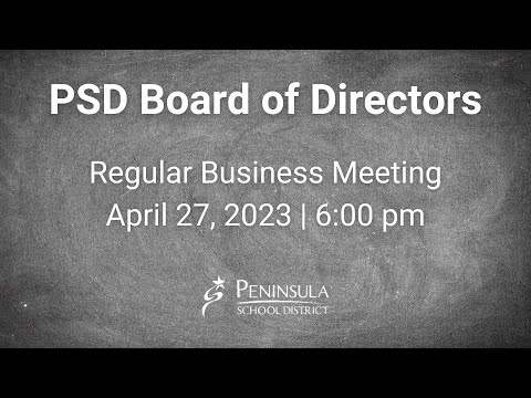 Peninsula School District Board Regular Business Meeting - 04/27/2023