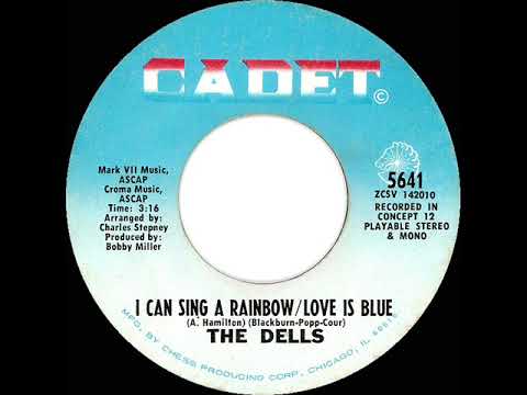 1969 HITS ARCHIVE: I Can Sing A Rainbow/Love Is Blue - Dells (stereo 45)