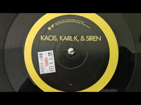 kaos + karl k + siren - RUSH!