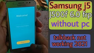 Samsung j5 frp bypass 6.0 without pc | Samsung j500f frp google account unlock 2021