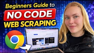 Beginners Guide to No Code Web Scraping | WEB SCRAPING EXPLAINED