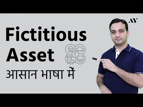 Fictitious Assets - Explained in Hindi Video