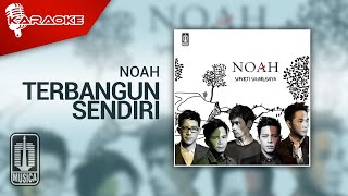 NOAH - Terbangun Sendiri (Official Karaoke Video)