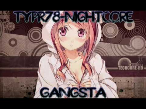 Logobi Gt - Gangsta ||NightCore By TyPr78||