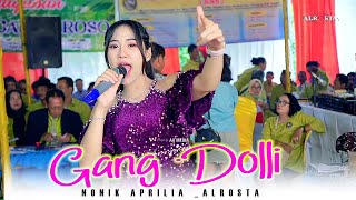 Download lagu NONIK APRILIA - GANG DOLY - ALROSTA - ALFA AUDIORW1 - AA MEDIA mp3