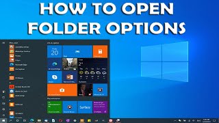 How to Open Folder Options in Windows 10