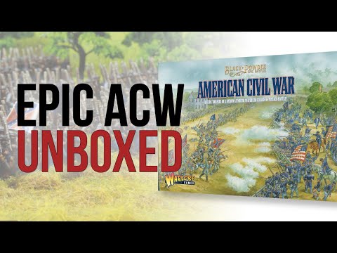 Epic ACW Starter Set | Warlord Games | Unboxing