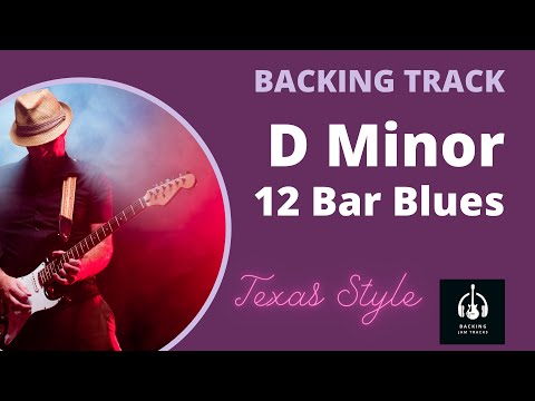 D Minor 12 Bar Blues Backing Track - Best Backing Jam Tracks - 12 Bar Blues In D Minor