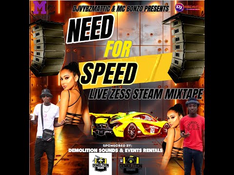 DJ VYBZMATTIC & MC BONZO PRESENTS- NEED FOR SPEED LIVE ZESS STEAM MIXTAPE (SOCA & DANCEHALL)