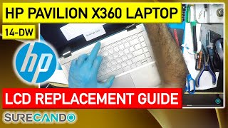 HP Pavilion x360 Convertible 14-dw1025nr LCD Replacement Fixing up a poor job.
