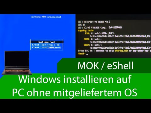 Windows installieren auf einem PC mit eShell (Linux) (MOK) - So klappt es