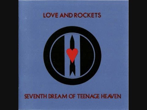 Love And Rockets - The Dog-End Of A Day Gone By - 1985