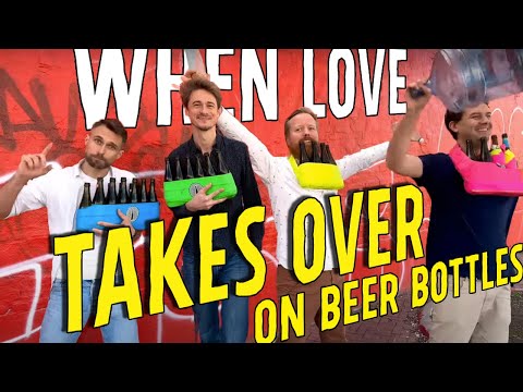 Bottle Boys - “When love takes over” (David Guetta cover)