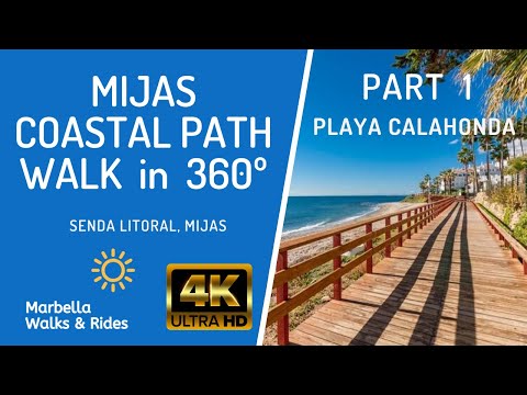Mijas Coastal Path Walk in 360º - PART 1: Playa Calahonda - Binaural Audio, No Music, No Comments