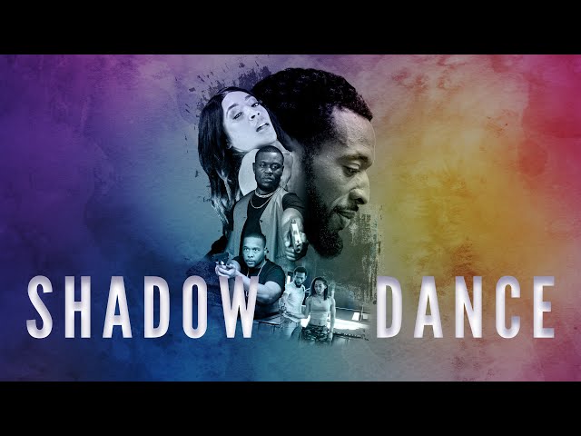 Shadow Dance - Official Trailer
