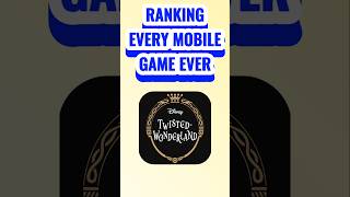Ranking Every Mobile Game Ever #26: Disney Twisted-Wonderland