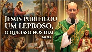 Jesus purificou um leproso, o que isso nos diz! #padrepauloricardohoje #igrejacatólica #sãojoão