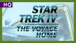 Star Trek IV: The Voyage Home (1986) Trailer