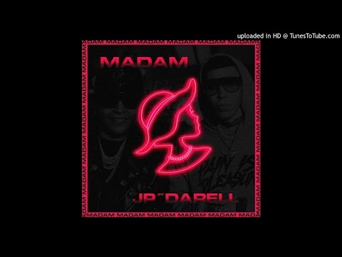 JP Ft. Darell - Madam