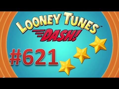 Looney Tunes Dash! level 621 - 3 stars