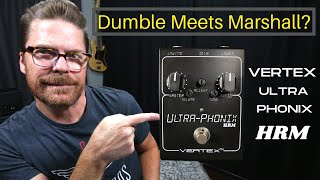Video thumbnail for VERTEX ULTRA-PHONIX HRM Overdrive / Distortion Pedal. Hot Rodded Marshall Meets Dumble? by Shawn Tubbs