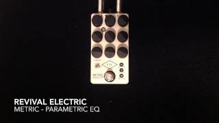 Video thumbnail for Metric Parametric EQ - Revival Electric by Curtis Kent