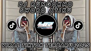 Download lagu DJ RUNGOKNO SWORO ATIKU • LEWAT ANGIN WENGI • VIRAL TIKTOK TERBARU 2025 ( Yordan Remix Scr ) mp3 Download lagu DJ RUNGOKNO SWORO ATIKU • LEWAT ANGIN WENGI • VIRAL TIKTOK TERBARU 2025 ( Yordan Remix Scr ) mp3