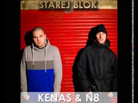 Kenas & N8 - Starší a zlobivý - STAREJ BLOK