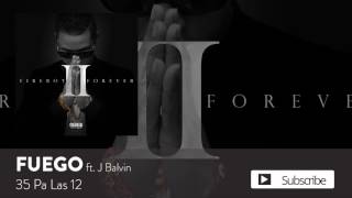 Fuego   35 Pa Las 12 ft  J Balvin Official Audio..  ;)