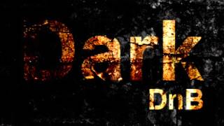 Dark Drum and Bass/Neurofunk/darkstep/Techstep Mix 2014 Vol 1