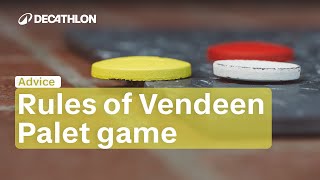 ADVICE - Rules of the Vendeen Palet game 🎯 | Decathlon