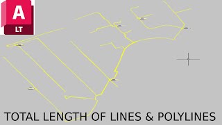 AutoCAD LT - total length of lines & polylines calculation