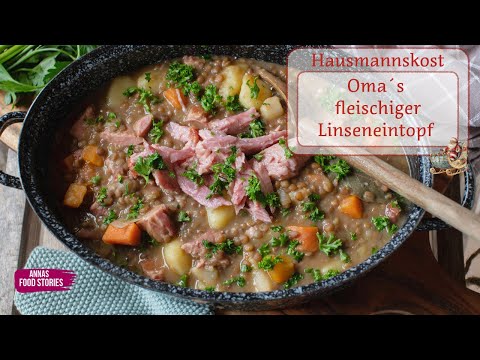 Eintopf Rezepte - Oma´s fleischiger Linseneintopf - Hausmannskost