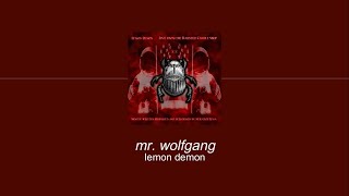 Lemon Demon - Mr. Wolfgang (Sub. Español)