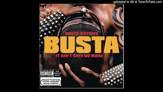 Busta Rhymes - 03 - What Do You Do When You&#39;re Branded