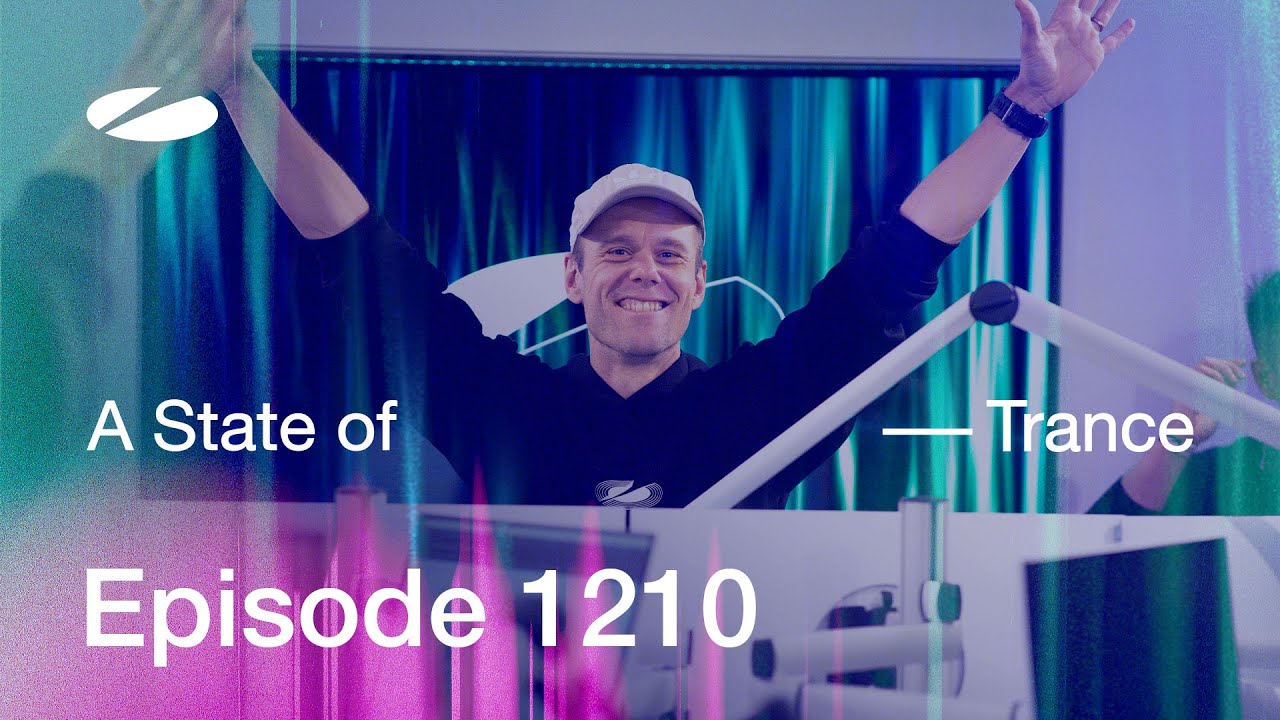 Armin van Buuren - A State of Trance Episode 1210