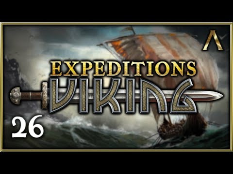 Expeditions Viking - Pt.26 "Wrongfully Accused" [Expeditions Viking Let's Play Gameplay]