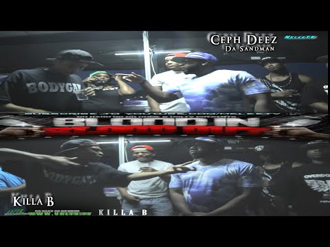 Cephdeezy vs Killa B