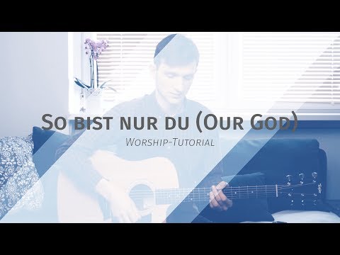 So Bist Nur Du - Feiert Jesus